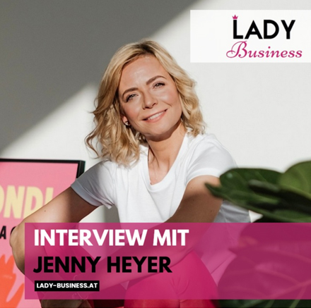 Grafik mit Jenny Heyer und dem Text „Interview mit Jenny Heyer“ sowie dem Logo „Lady Business“.